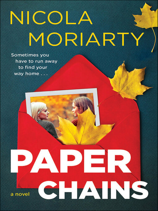 Title details for Paper Chains by Nicola Moriarty - Wait list